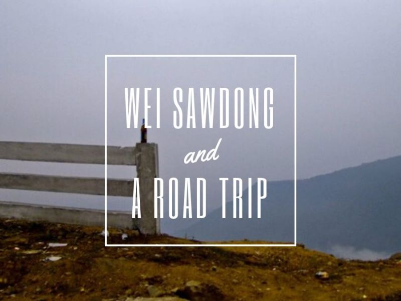 A trip to Wei Sawdong waterfalls